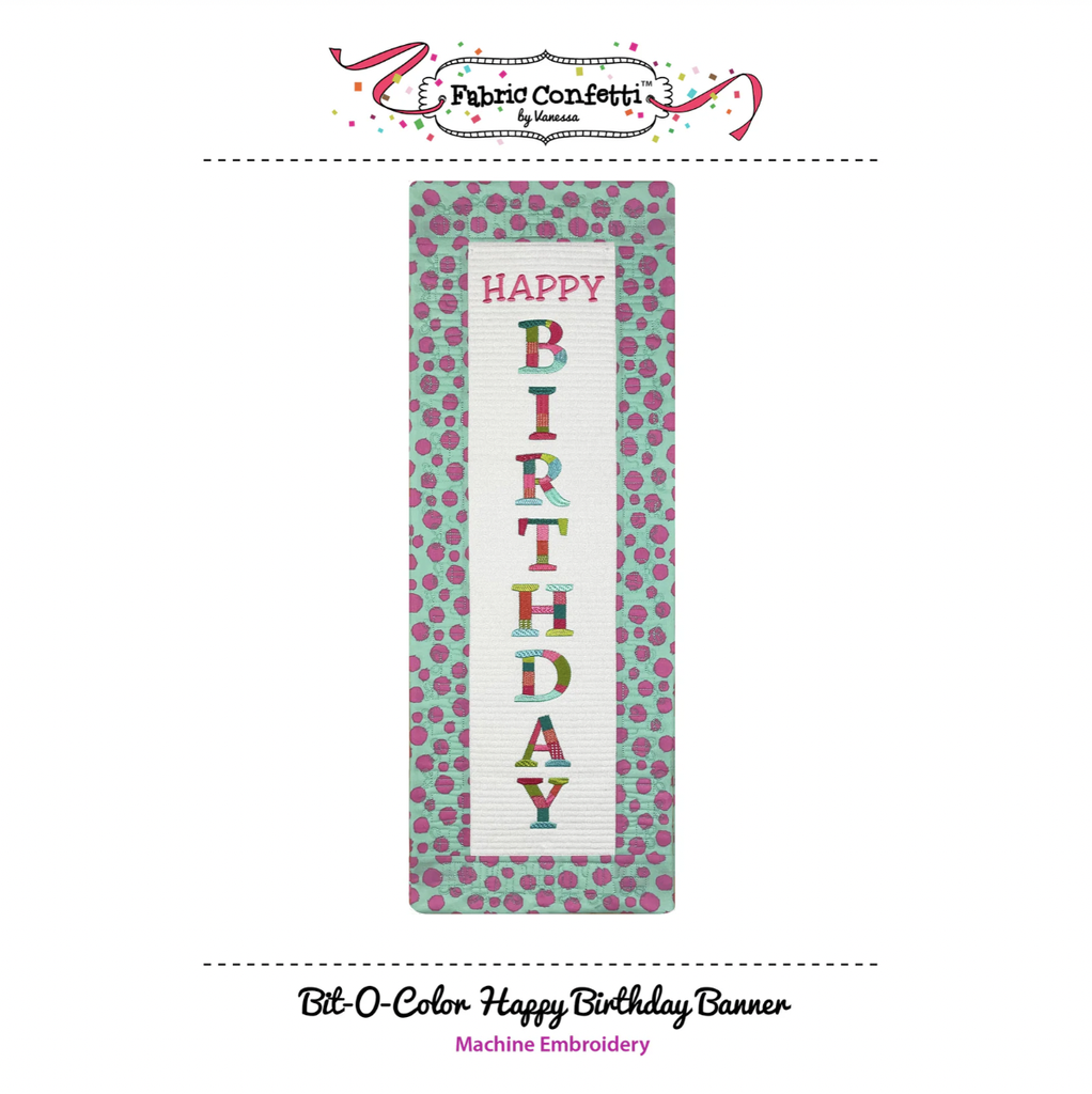 Bit-O-Color Happy Birthday Quilted Banner Pattern