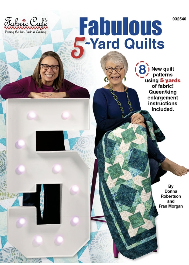 Fabulous 5-Yard Quilts