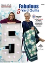 Fabulous 5-Yard Quilts