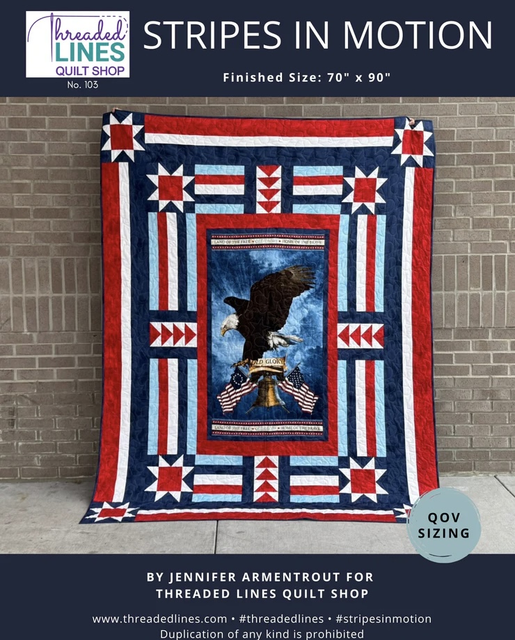 Stripes in Motion - a Quilts of Valor Pattern