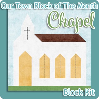 Our Town Kit of the Month: January Chapel