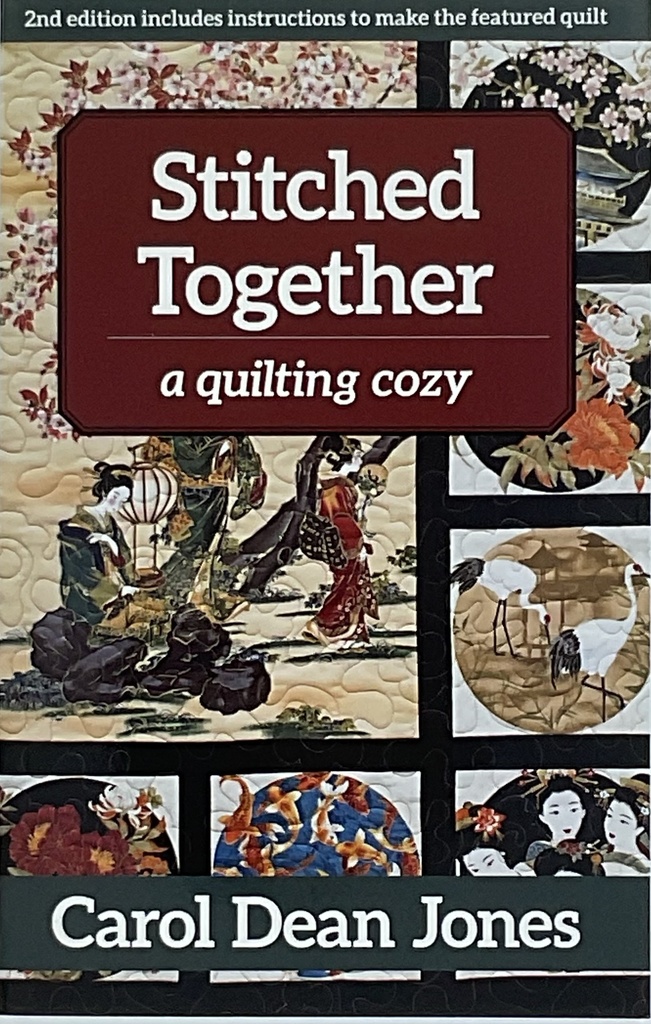 Stitched Together: A Quilting Cozy Mystery