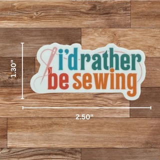 [MBQC4012-H] I'd Rather Be Sewing Sticker (Holographic)